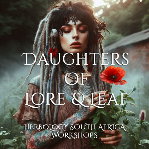 Daughters Of Lore & Leaf Workshop